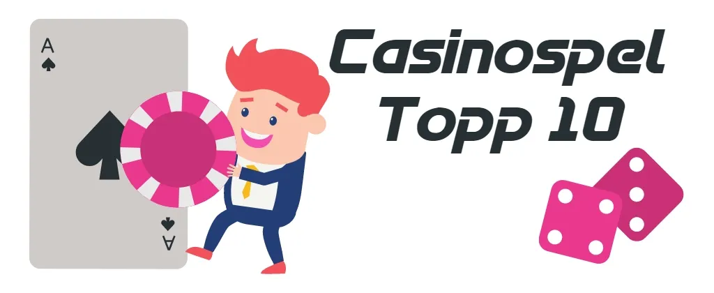 Casinospel Topp 10 text med tecknad illustration 